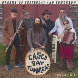 Album art for the Casco Bay Tummlers Dreams of Yesterday and Tomorrow